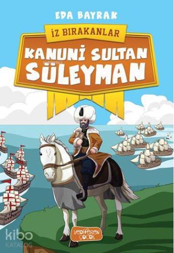 Kanuni Sultan Süleyman
