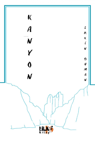Kanyon - Kitapiks.com