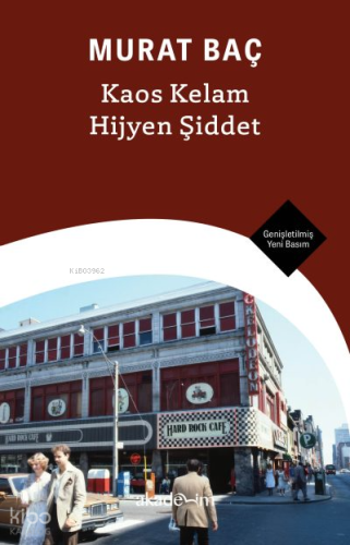 Kaos Kelam Hijyen Şiddet