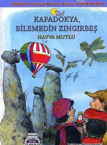 Kapadokya, Bilemedin Zıngırbeş; UNESCO Dünya Mirası Dizisi