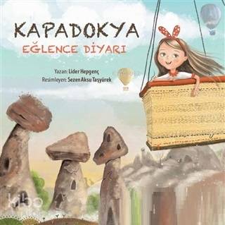 Kapadokya Eğlence Diyarı