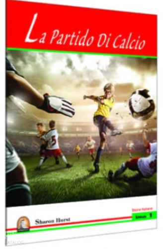 Kapadokya Yayınları İtalyanca Hikaye LA NUOVA CAMERA DA LETTO Dİ HANNA