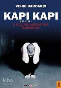 Kapı Kapı; 12 Eylül Darbesine Giden Trajikomik Yol - Kitapiks.com