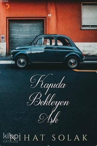 Kapıda Bekleyen Aşk