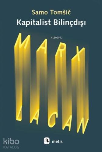 Kapitalist Bilinçdışı