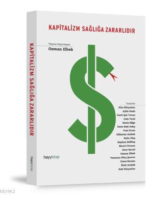 Kapitalizm Sağlığa Zararlıdır