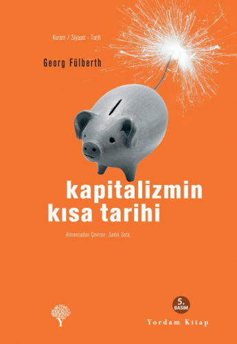 Kapitalizmin Kısa Tarihi - Kitapiks.com