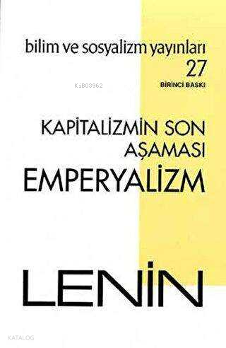 Kapitalizmin Son Aşaması: Emperyalizm