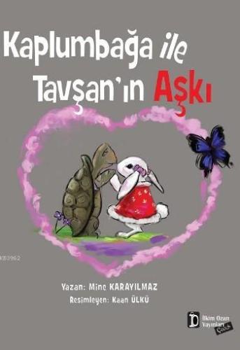 Kaplumbağa İle Tavşan'ın Aşkı - Kitapiks.com