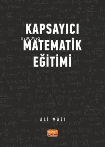 Kapsayıcı Matematik Eğitimi - Kitapiks.com