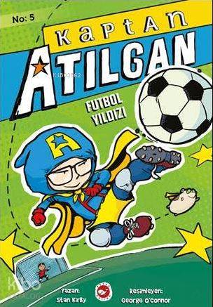 Kaptan Atılgan (5. Kitap); Futbol Yıldızı