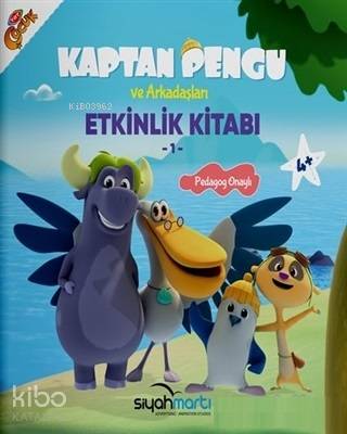 Kaptan Pengu ve Arkadaşları - Etkinlik Kitabı (4+ Yaş)