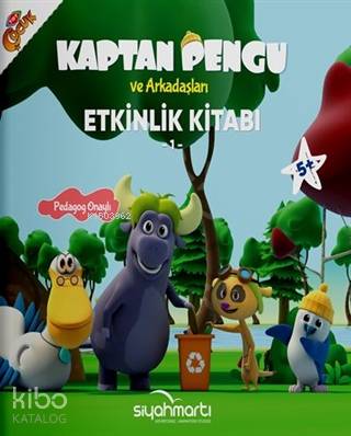 Kaptan Pengu ve Arkadaşları - Etkinlik Kitabı (5+ Yaş)