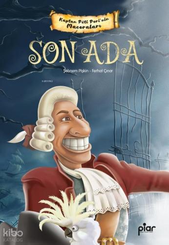 Kaptan Pöti Peri'nin Maceraları  - Son Ada