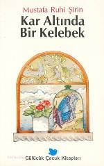 Kar Altında Bir Kelebek