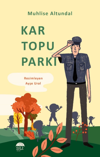 Kar Topu Parkı ;10 - 12 Yaş - Kitapiks.com