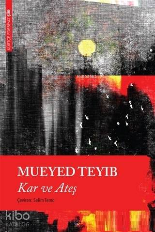 Kar ve Ateş - Kitapiks.com