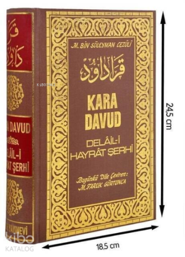 Kara Davud - Delail-i Hayrat Şerhi (Şamua Kağıt)