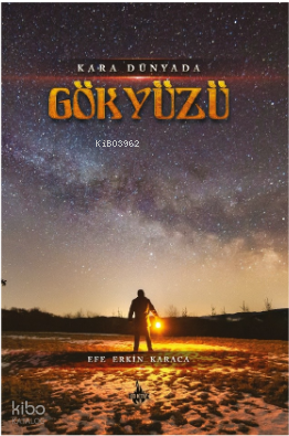 Kara Dünyada Gökyüzü