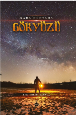Kara Dünyada Gökyüzü