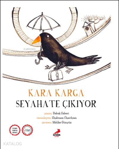 Kara Karga Seyahate Çıkıyor - Kitapiks.com