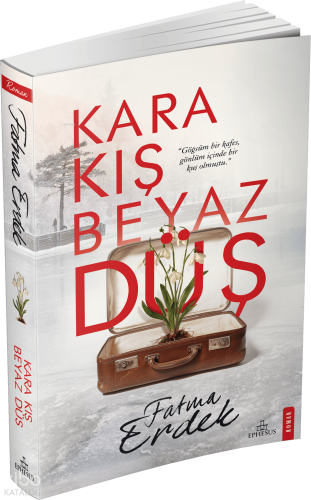Kara Kış Beyaz Düş