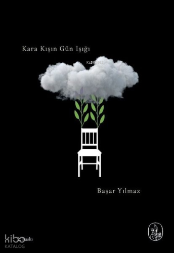 Kara Kışın Gün Işığı