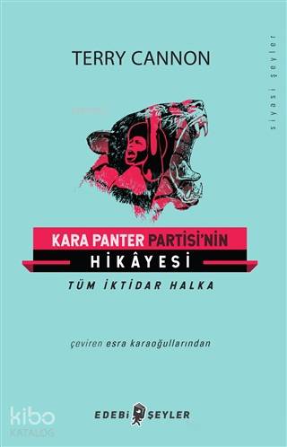 Kara Panter Partisi'nin Hikayesi; Tüm İktikar Halka