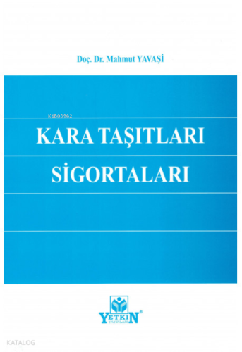 Kara Taşıtları Sigortaları
