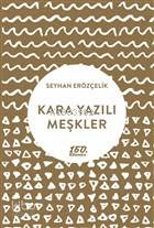 Kara Yazılı Meşkler
