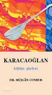 Karacaoğlan; Bütün Şiirleri