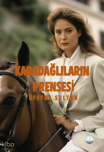 Karadağlıların Prensesi