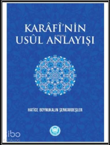 Karâfî'nin Usûl Anlayışı