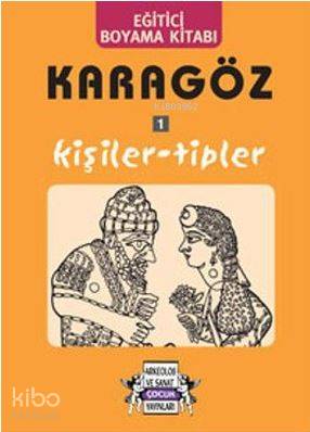 Karagöz 1 Kişiler - Tipler; Eğitici Boyama Kitabı