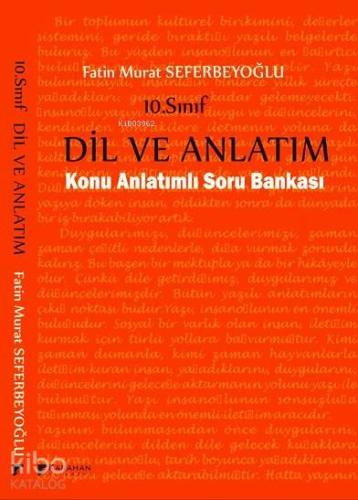Karahan 10.Sınıf Dil ve Anlatım Konu Anlatımlı Soru Bankası