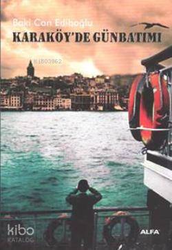 Karaköy'de Günbatımı