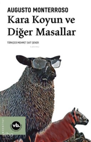 Karakoyun Ve Diğer Masallar