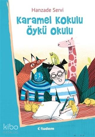 Karamel Kokulu Öykü Okulu - Kitapiks.com