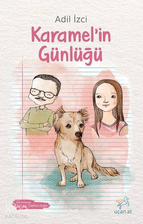 Karamel'in Günlüğü - Kitapiks.com