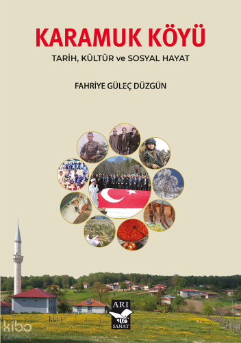 Karamuk Köyü;Tarih, Kültür ve Sosyal Hayat