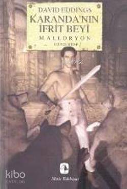 Karanda'nın İfrit Beyi; Malloryon III