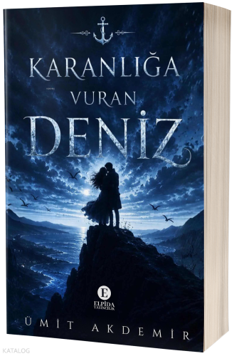 Karanlığa Vuran Deniz