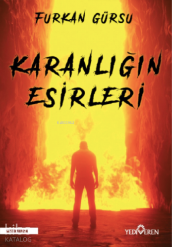 Karanlığın Esirleri