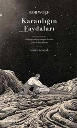 Karanlığın Faydaları - Kitapiks.com