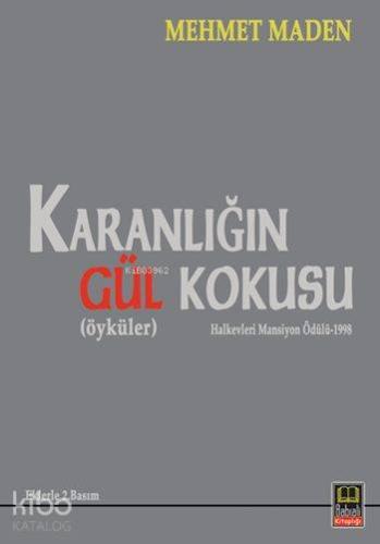 Karanlığın Gül Kokusu