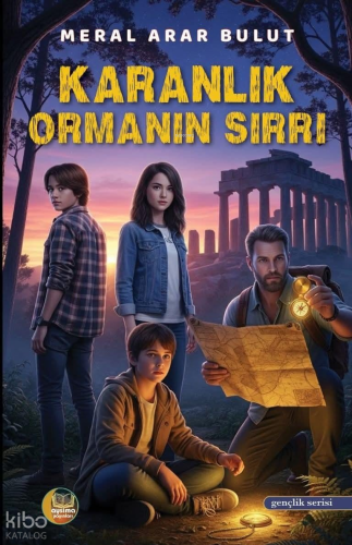 Karanlık Ormanın Sırrı