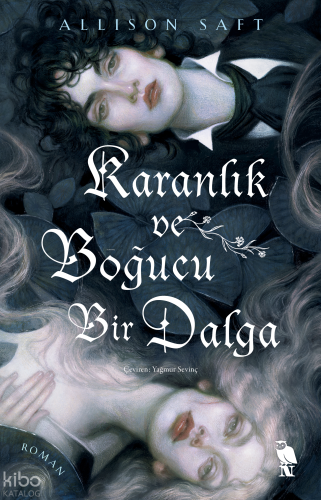 Karanlık ve Boğucu Bir Dalga