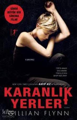 Karanlık Yerler - Kitapiks.com