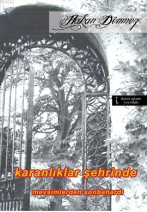 Karanlıklar Şehrinde - Kitapiks.com