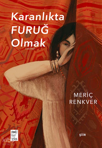 Karanlıkta Furuğ Olmak